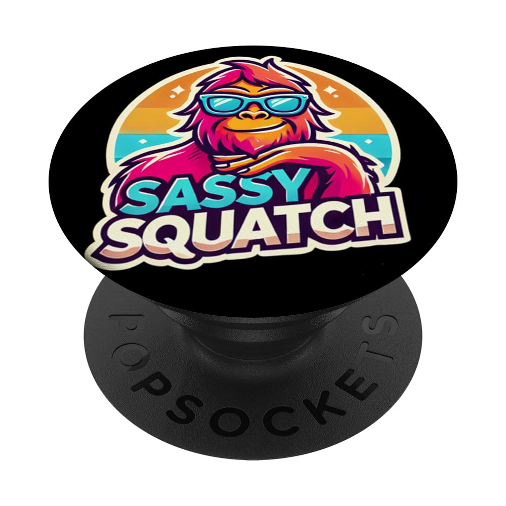 Funny Sasquatch Sassy Squatch Bigfoot Humor Lover PopSockets Adhesive PopGrip, Black