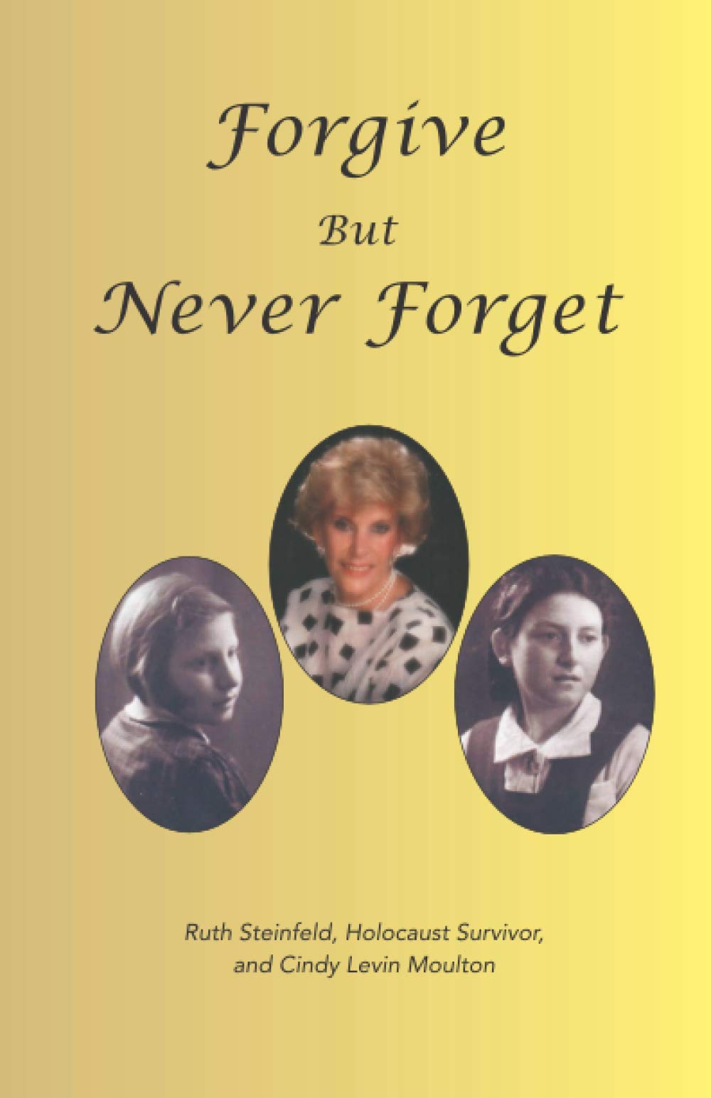 Forgive But Never Forget