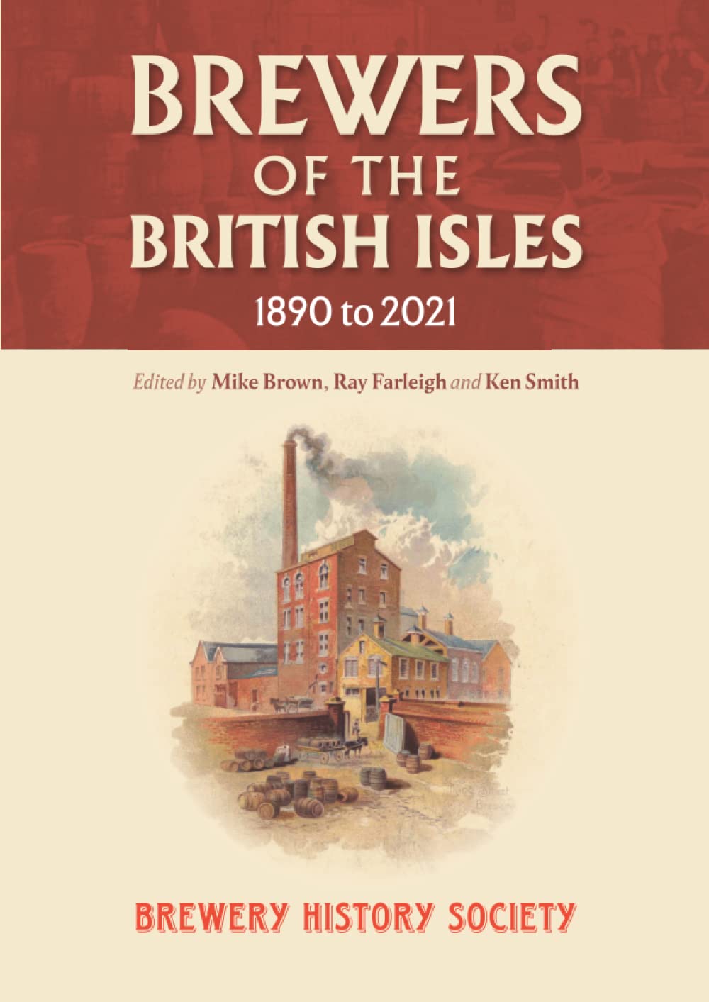 Brewers of the British Isles: 1890 to 2021