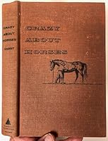 Crazy About Horses B0007E6J0O Book Cover