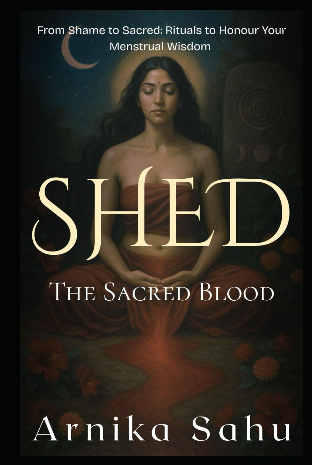 SHED: THE SACRED BLOOD (THE SHED SAGA)