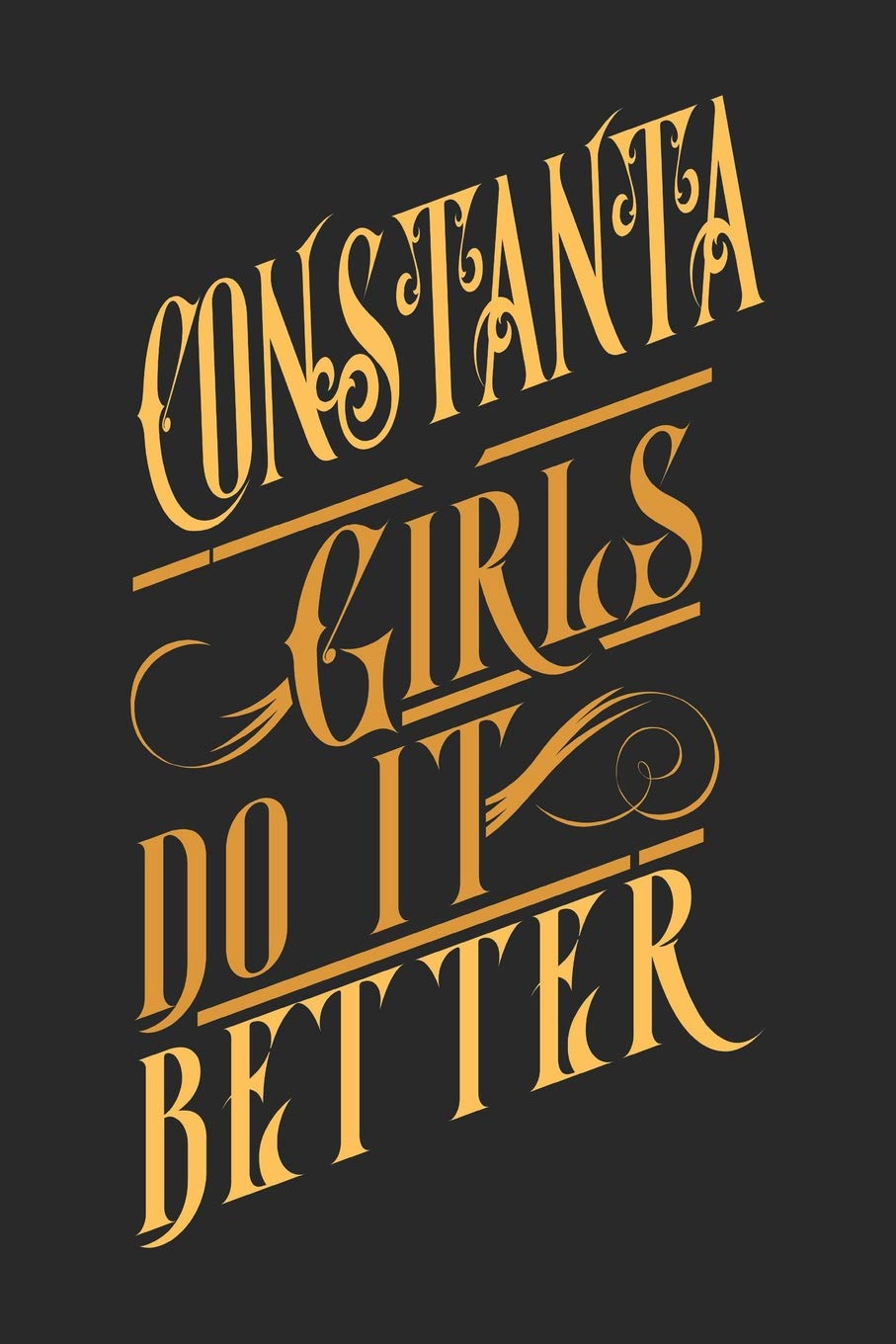 Constanta Girls Do It Better: Constanta Notebook | Constanta Vacation Journal | Diary I Logbook | 110 Blank White Paper Pages | Constanta Notizbuch | Constanta Buch 6 x 9