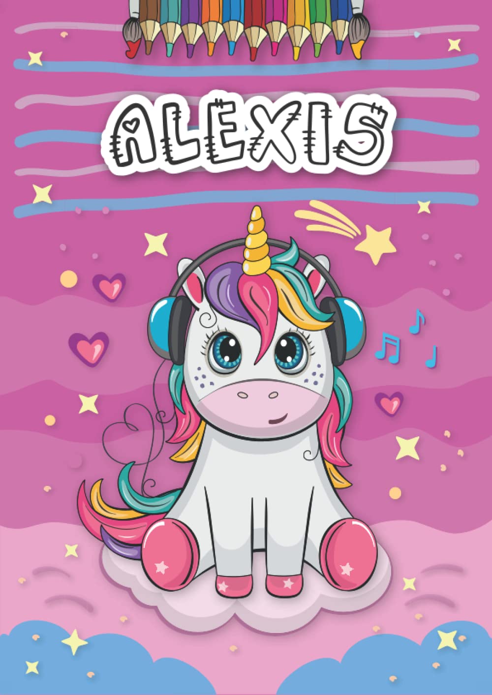 Alexis: Personalized Coloring Book for Alexis | Theme: Unicorn | Birthday gift for girl, daughter ... | Ages: 4-8 | 25 unicorn designs with name Alexis, Large size A4 (ca. 8.5 x 11 inches)