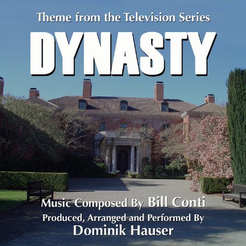 Amazon.com: Dynasty- Theme From The Television Series : Dominik Hauser ...