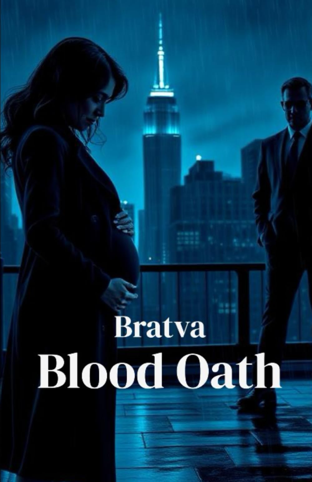 Bratva Blood Oath: A Dark Mafia Romance and Psychological Thriller of Loyalty, Betrayal, and Forbidden Power: 4 (The Bratva Vows - DARK MAFIA ROMANCE (Enemies to Lovers))