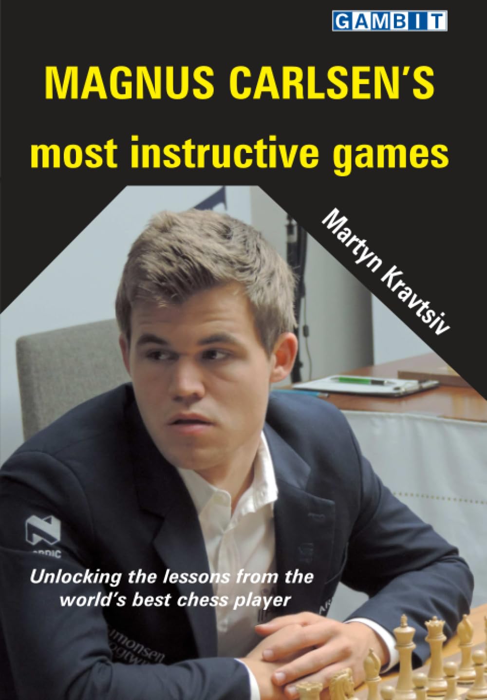 Magnus Carlsen's Most Instructive Games (Chess Strategy: Ukrainian Authors)