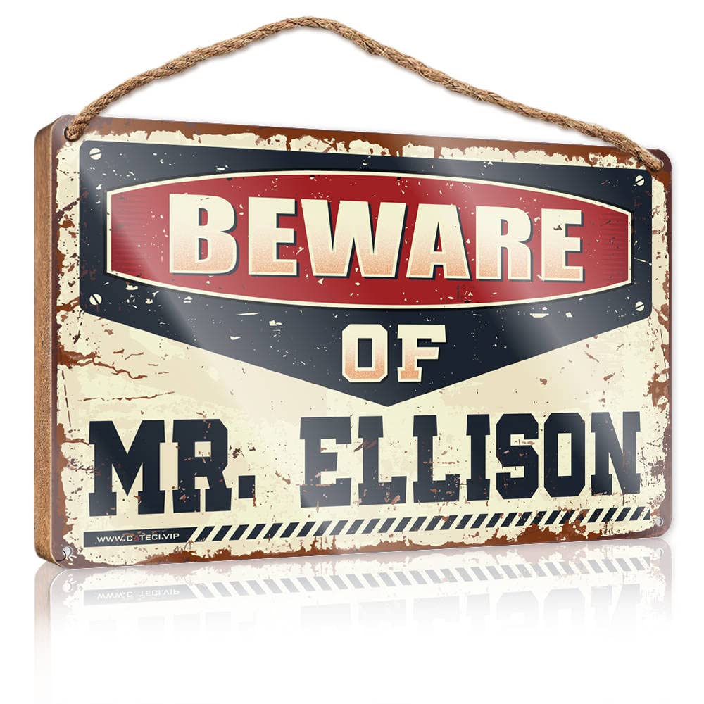 YYHLEH Hangding Wood Sign Beware Of Mr. Ellison Wooden Sign(15X28CM)