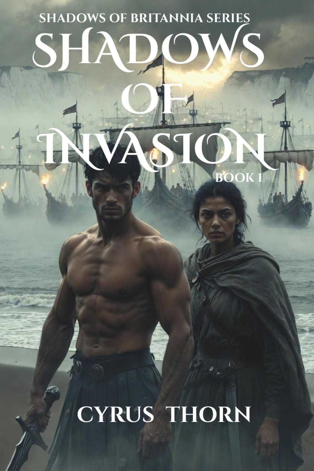 Shadows of Invasion Book 1 - Shadows of Britannia Series