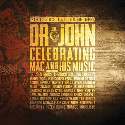 The Musical Mojo Of Dr. John: Celebrating Mac And His Music[2 CD]