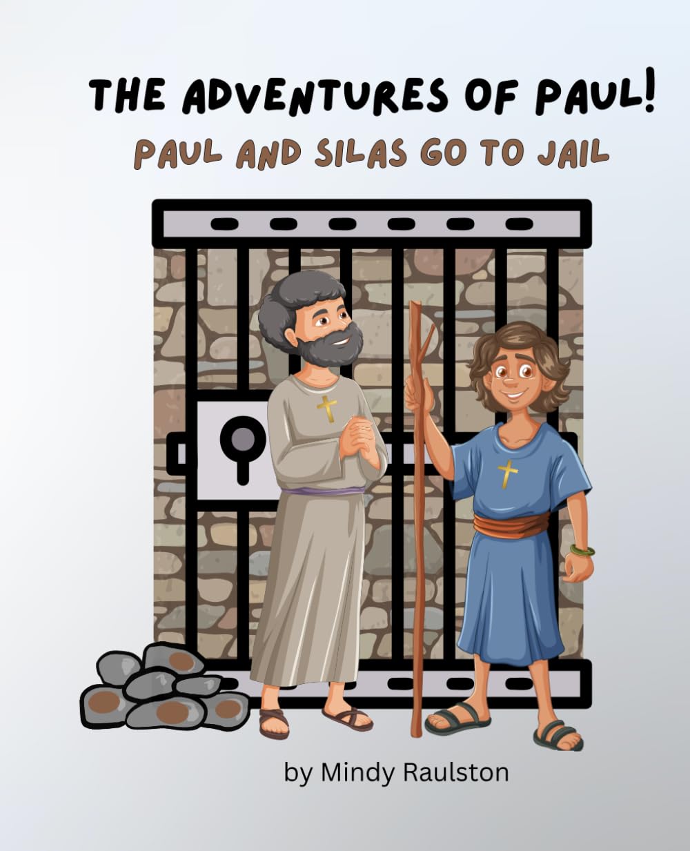 The Adventures of Paul: Paul and Silas go to Jail