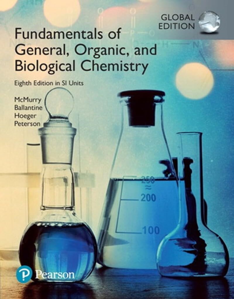Fundamentals of General, Organic and Biological Chemistry in SI Units Paperback – 1 May 2017