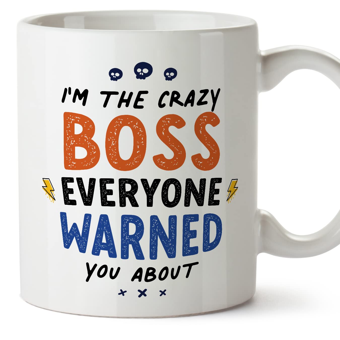MUGFFINS BOSS Mug - in English - Everyone Warned You About - Funny Gift for Colleagues - Ceramic 11oz Mug โ image 1