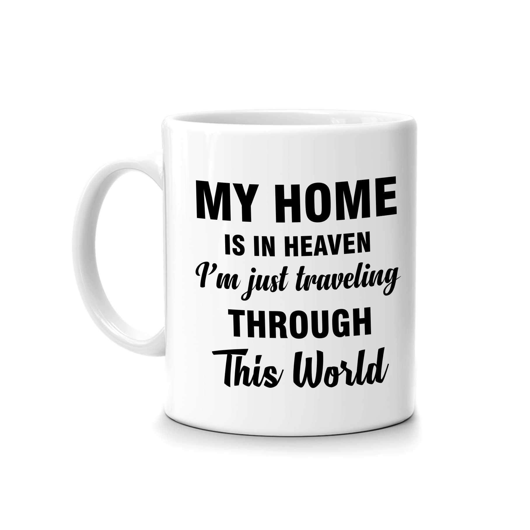 FMstylesMy Home is in Heaven Mug