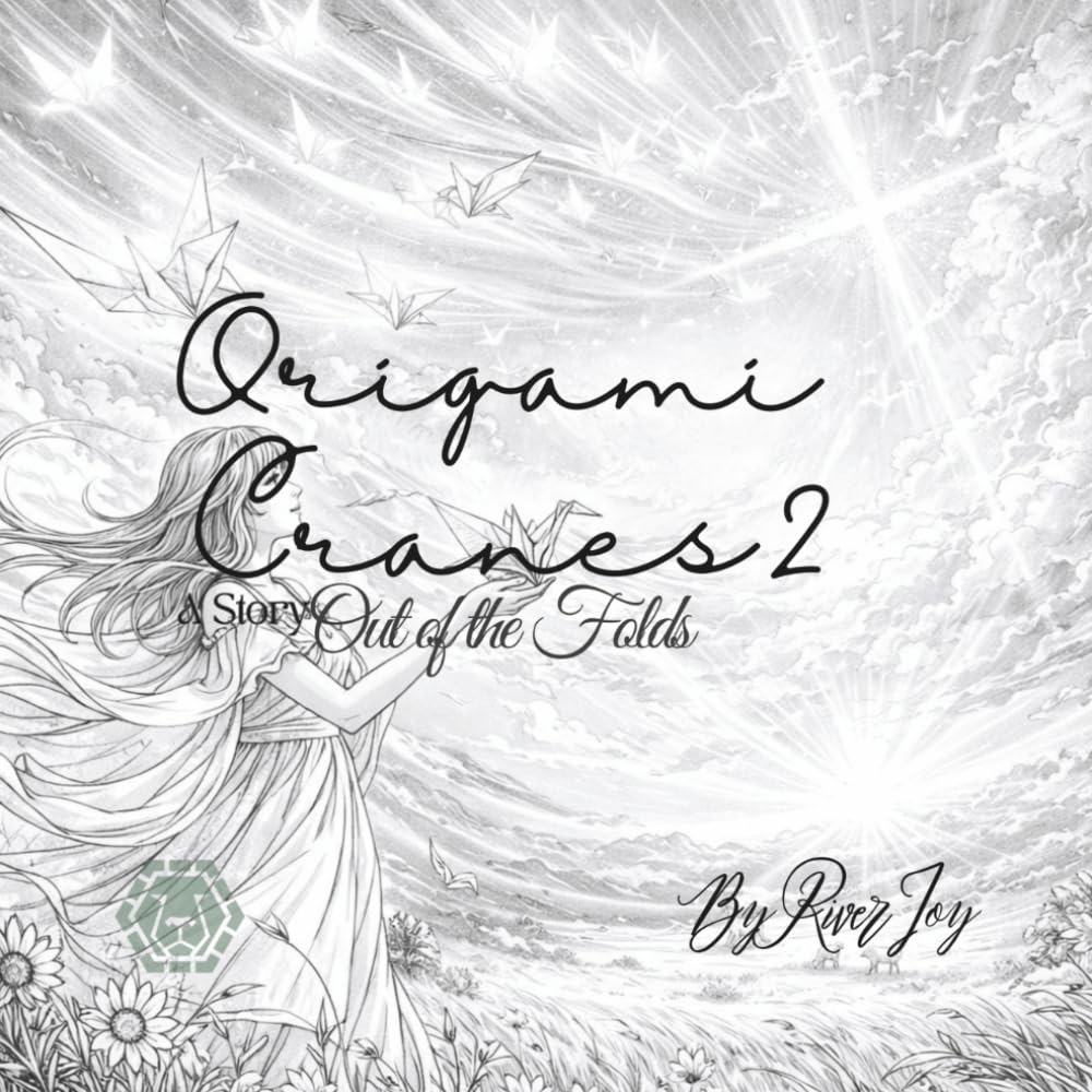 Origami Cranes 2: A Story Out Of The Folds