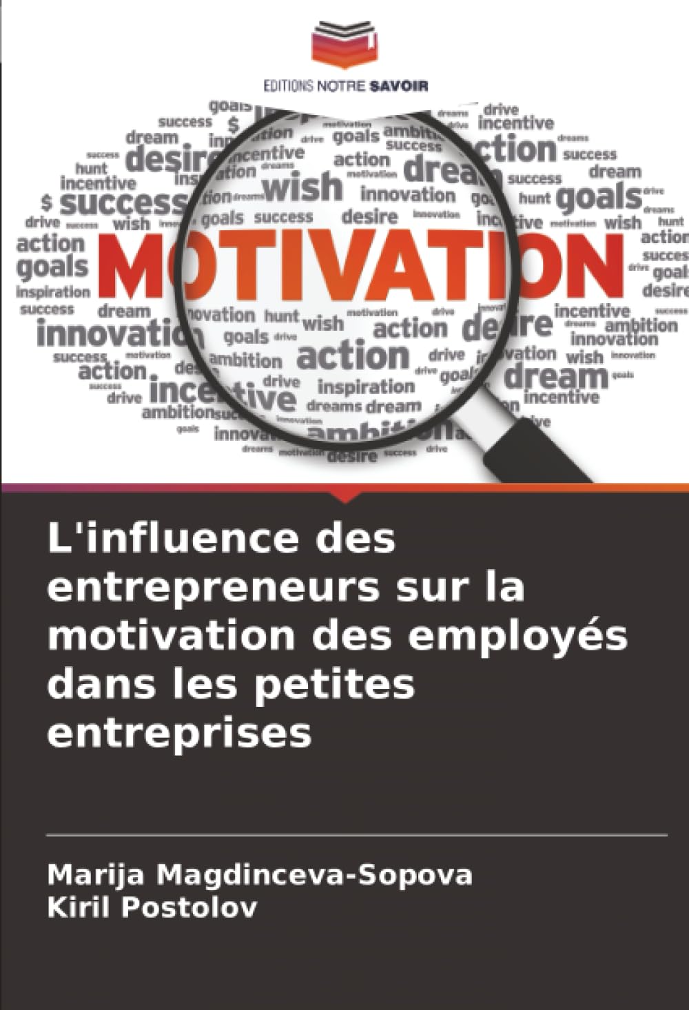 L'influence des entrepreneurs sur la motivation des employés dans les petites entreprises