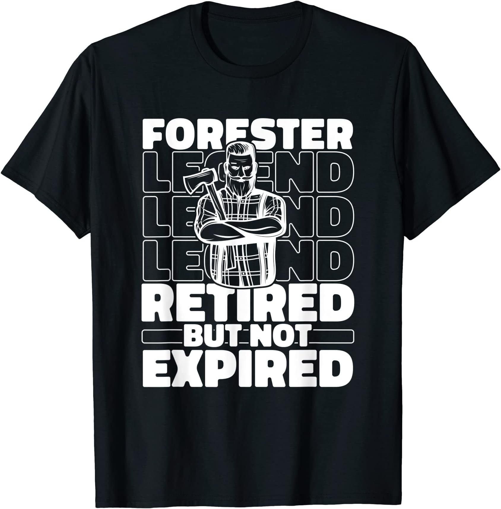 Lumberjack Retiree - Timberjack Logger Forester T-Shirt