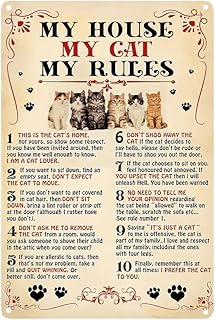 My House My Cat My Rules - Cat's Vintage Wall Decoration - Cat Lovers Tin Metal Signs Artwork - Original Vintage Design Tin Metal Wall Art Print Poster - Thick Tinplate Wall Decoration Signs