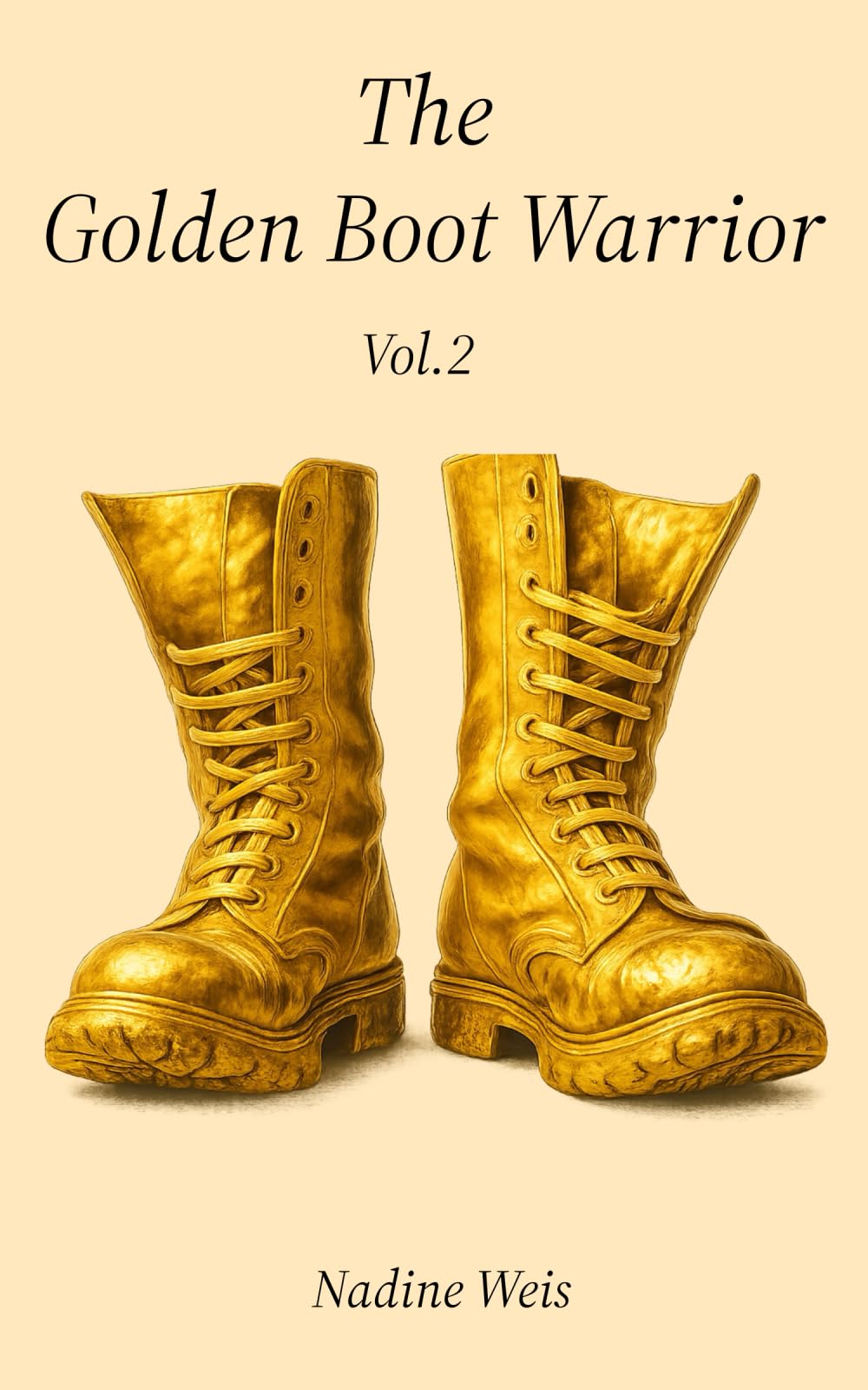 The Golden Boot Warrior: Vol 2