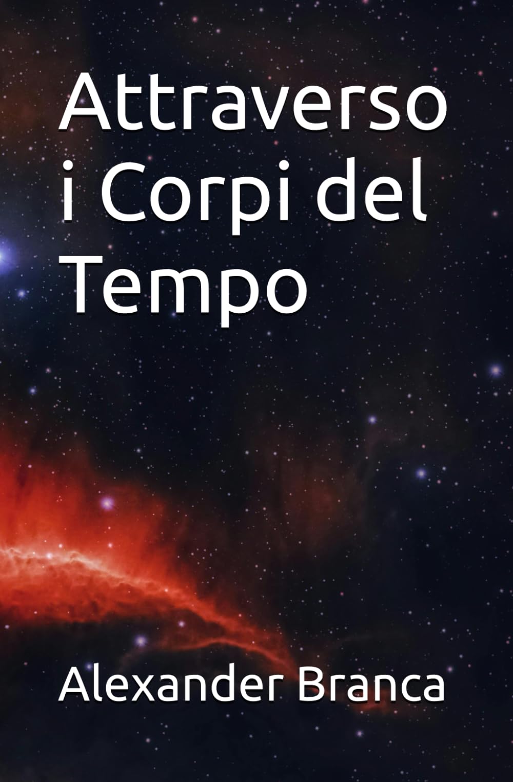 ATTRAVERSO I CORPI DEL TEMPO