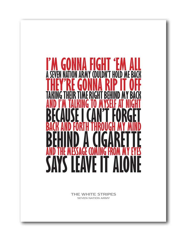 Libretto Designs White Stripes - Seven Nation Army - Unframed A4 Art Print With Lyrics