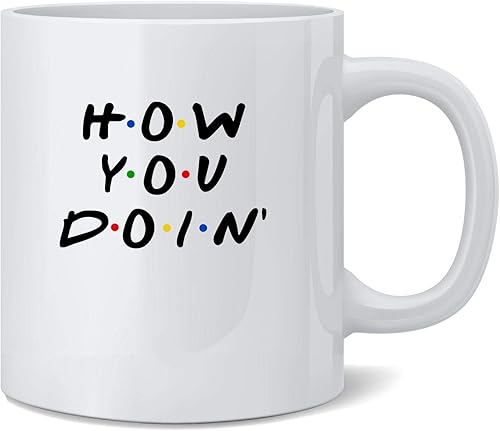 Poster Foundry Taza de café de cerámica retro de los años 90 con texto en inglés "How you doin" (How you doin)