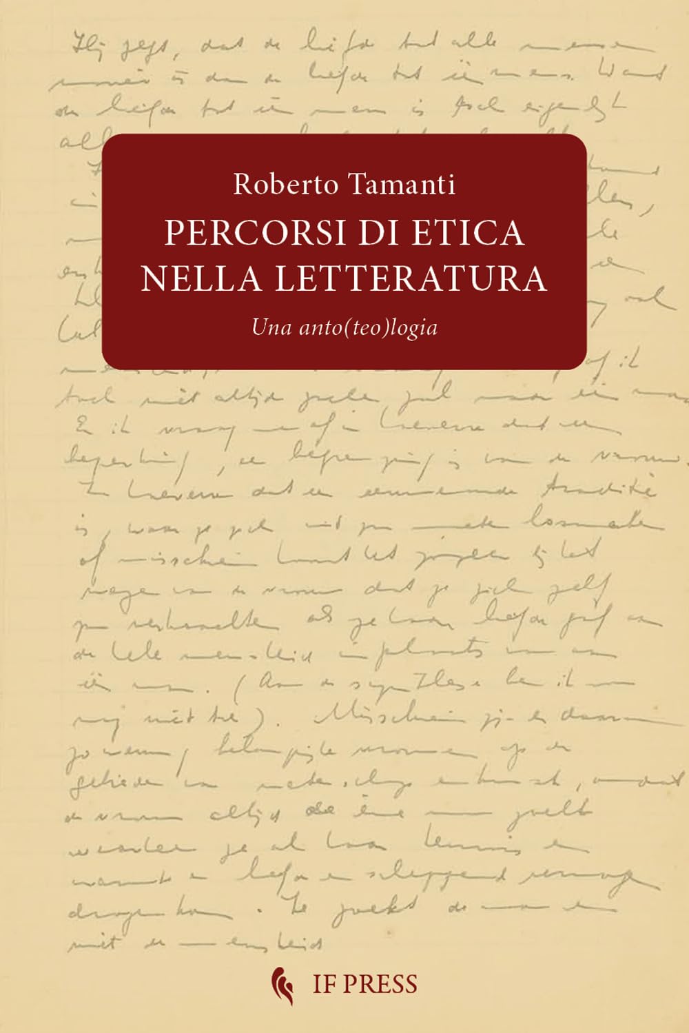 Percorsi Di Etica Nella Letteratura. Una Anto(Teo)Logia - 4