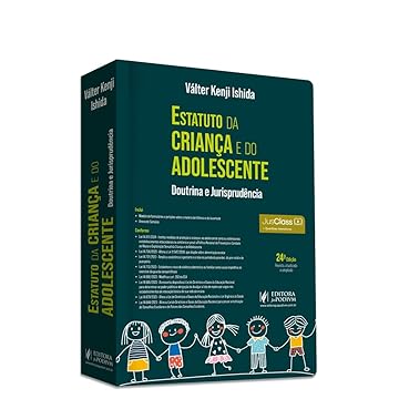 Capa do livro Estatuto da Criança e do Adolescente - Doutrina e Jurisprudência - Conforme lei 14.811/24