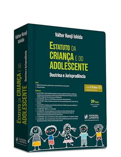 Estatuto da Criança e do Adolescente - Doutrina e Jurisprudência - Conforme lei 14.811/24