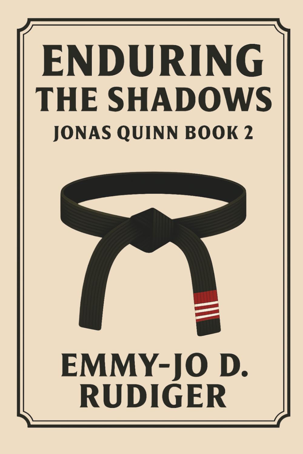Enduring The Shadows: Jonas Quinn Book 2 (The Shadow Chronicles)