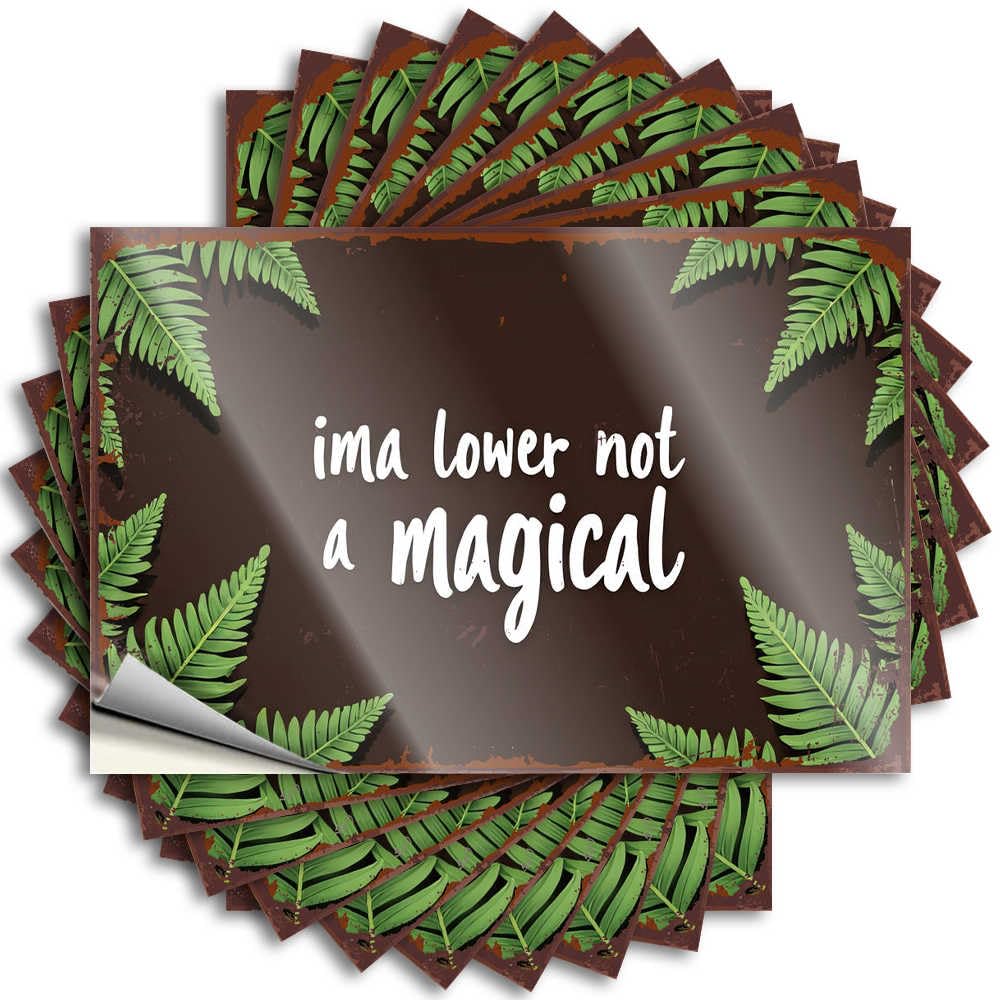 Ima Lower Not: A Magical Journey Through Nature Saying Housewarming Gift | Badass Laptop Removable Decal Pack(8X12CM)