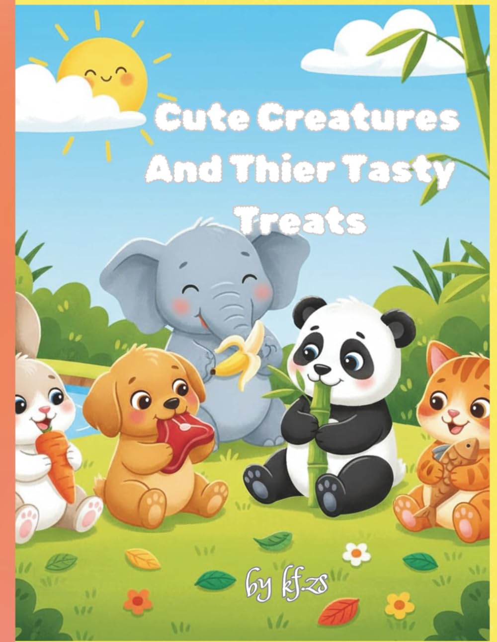 Cute Creatures and Their Tasty Treats: Animals with their favorite food