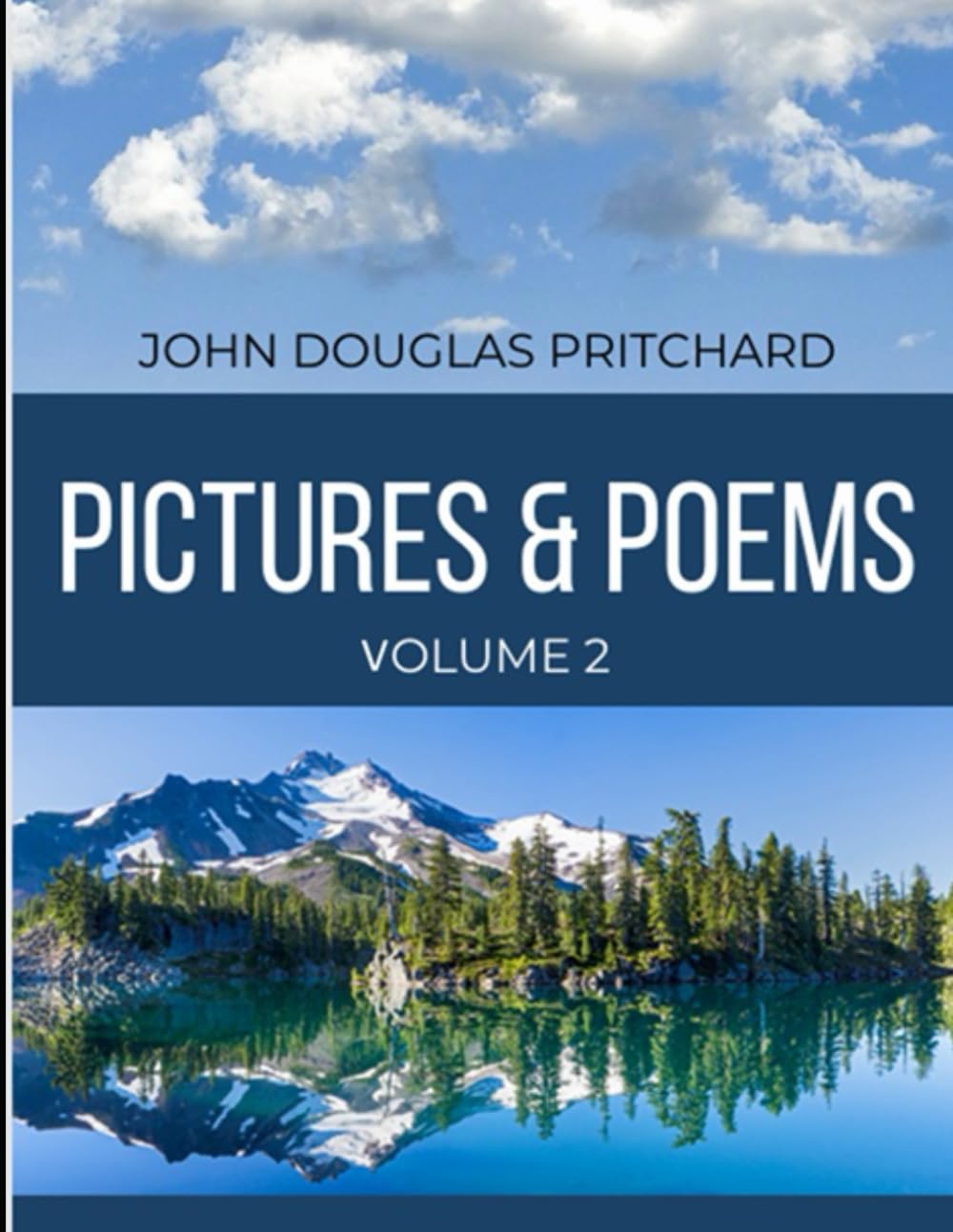 Pictures & Poems: Volume 2