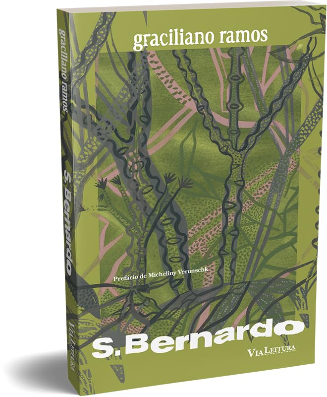 S. Bernardo - Graciliano Ramos - Texto integral São Bernardo