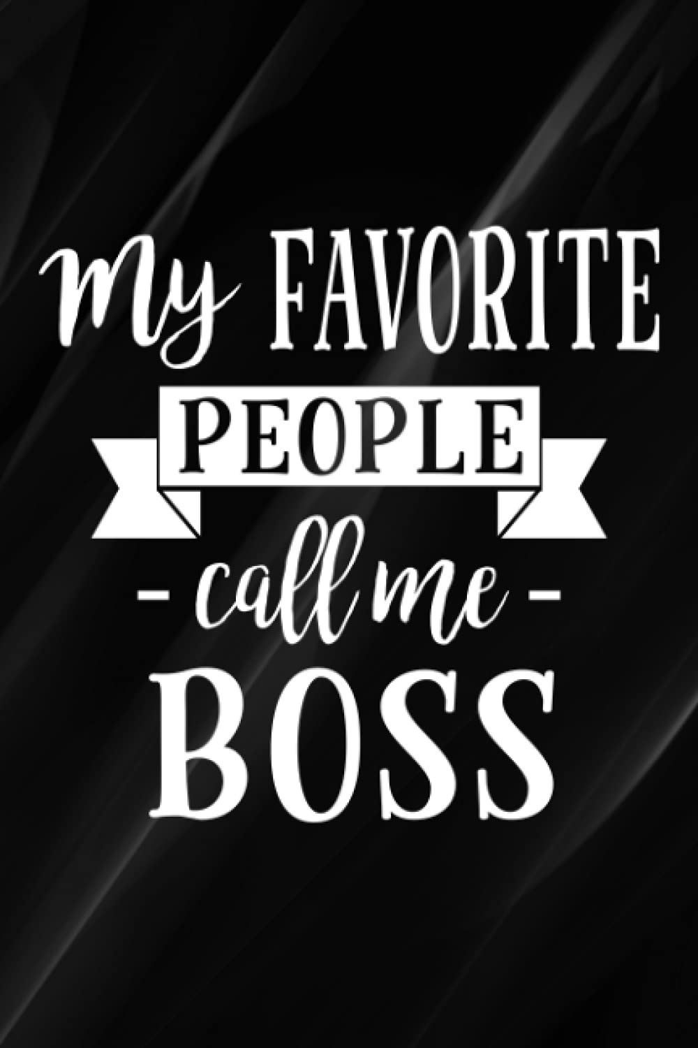 Buy Check Register Mens My Favorite People Call Me Boss Premium Good
