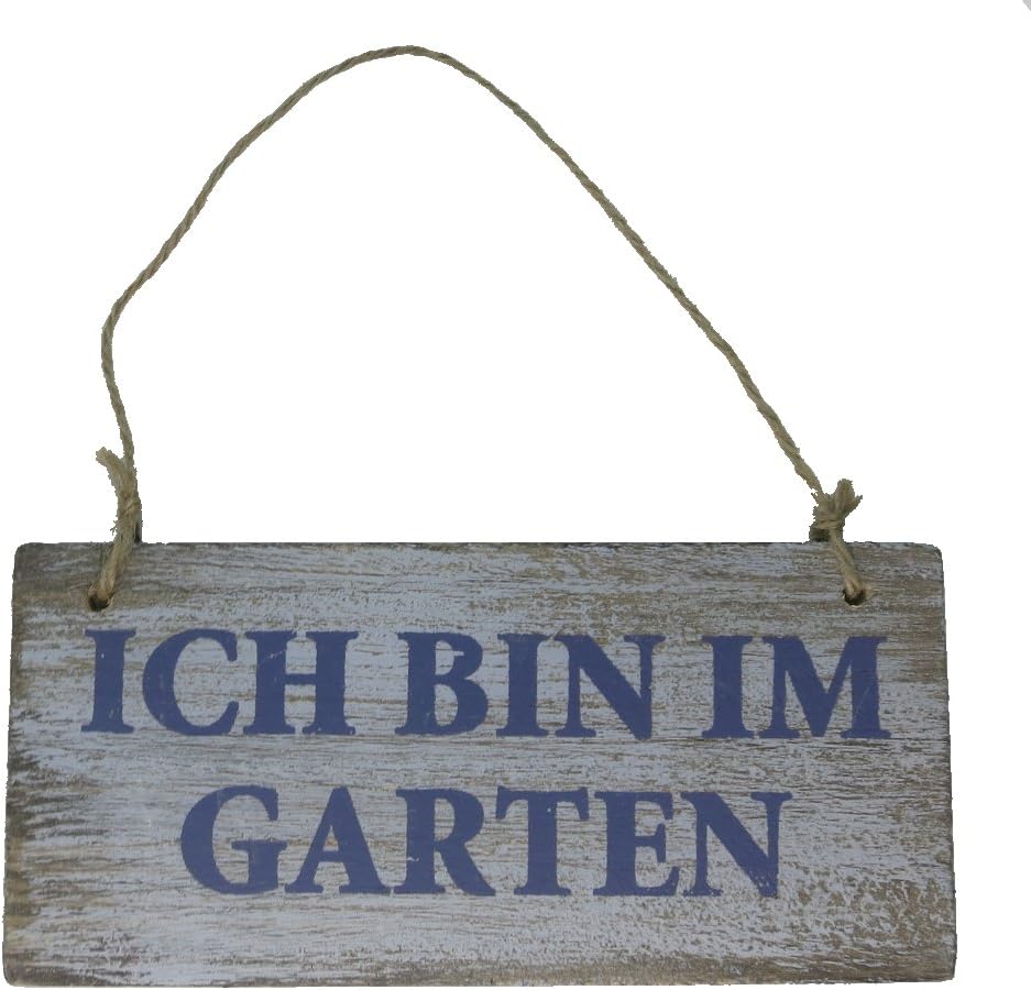 DECOLINE Holz Schild mit Kordel Ich Bin im Garten Shabby 17 x 8cm