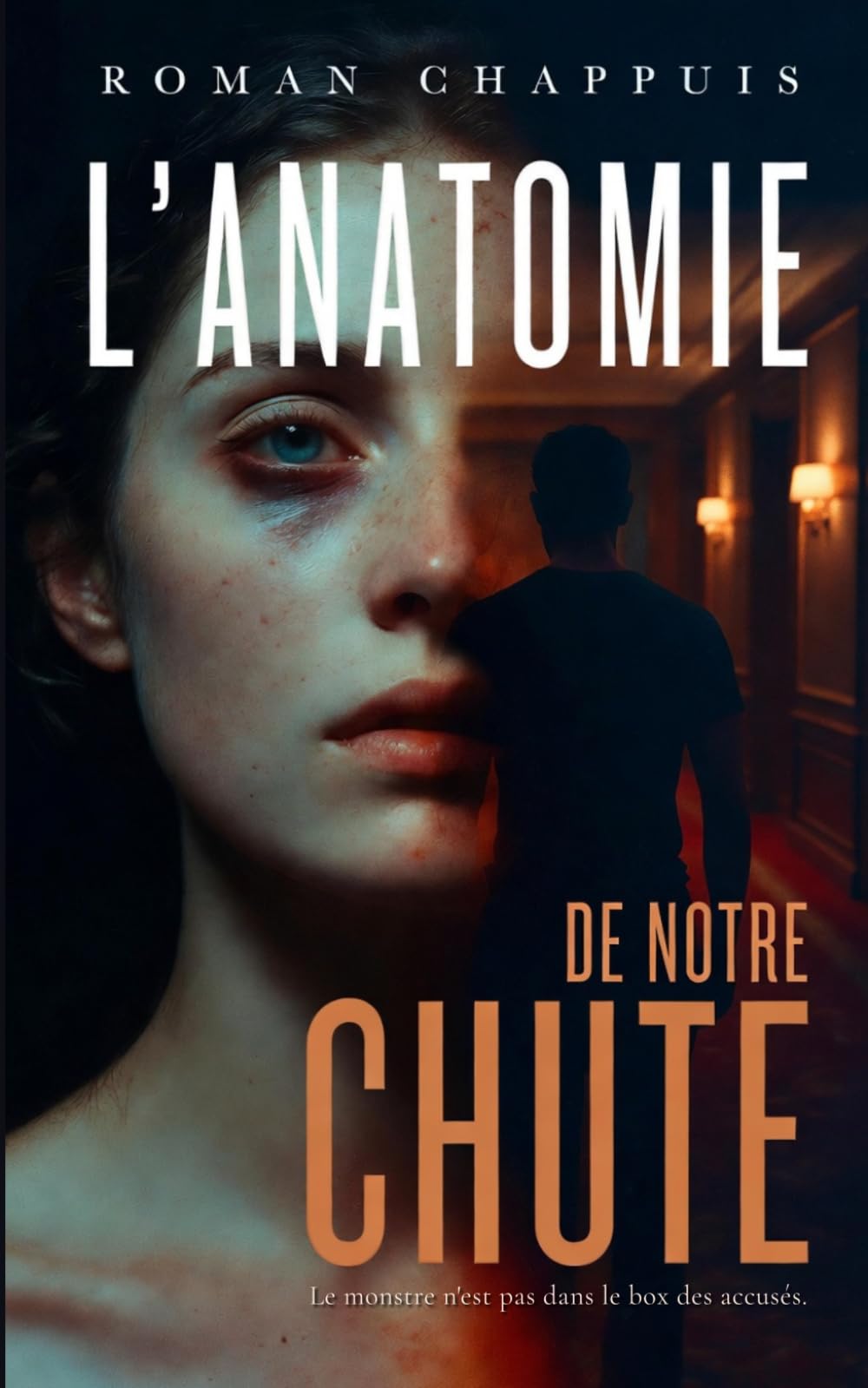 L'Anatomie de notre Chute: Un thriller psychologique à huis clos
