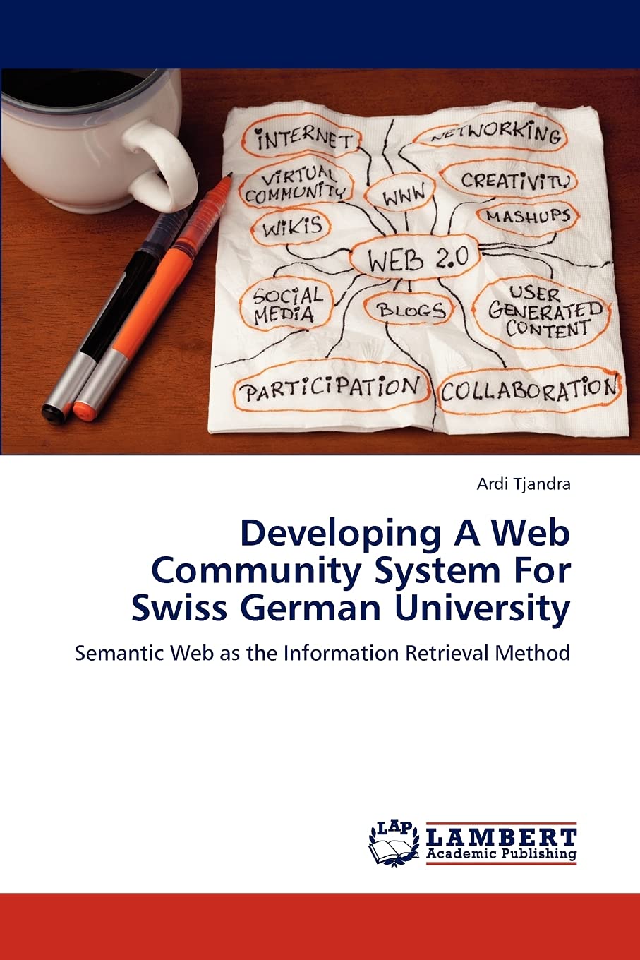Developing A Web Community System For Swiss German University: Semantic Web as the Information Retrieval Method