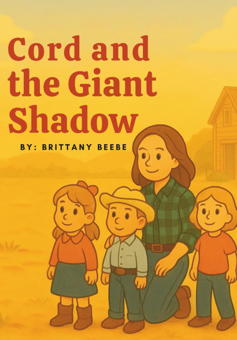 Cord and the Giant Shadow (Children’s Bible Story Series: Cowboys & Cowgirls of the Good Book)