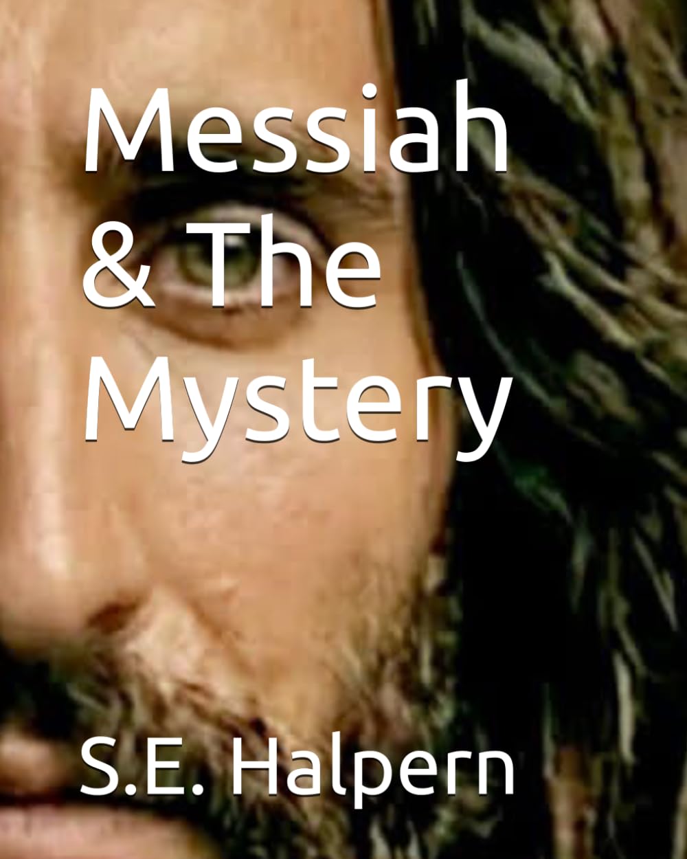 Messiah & The Mystery