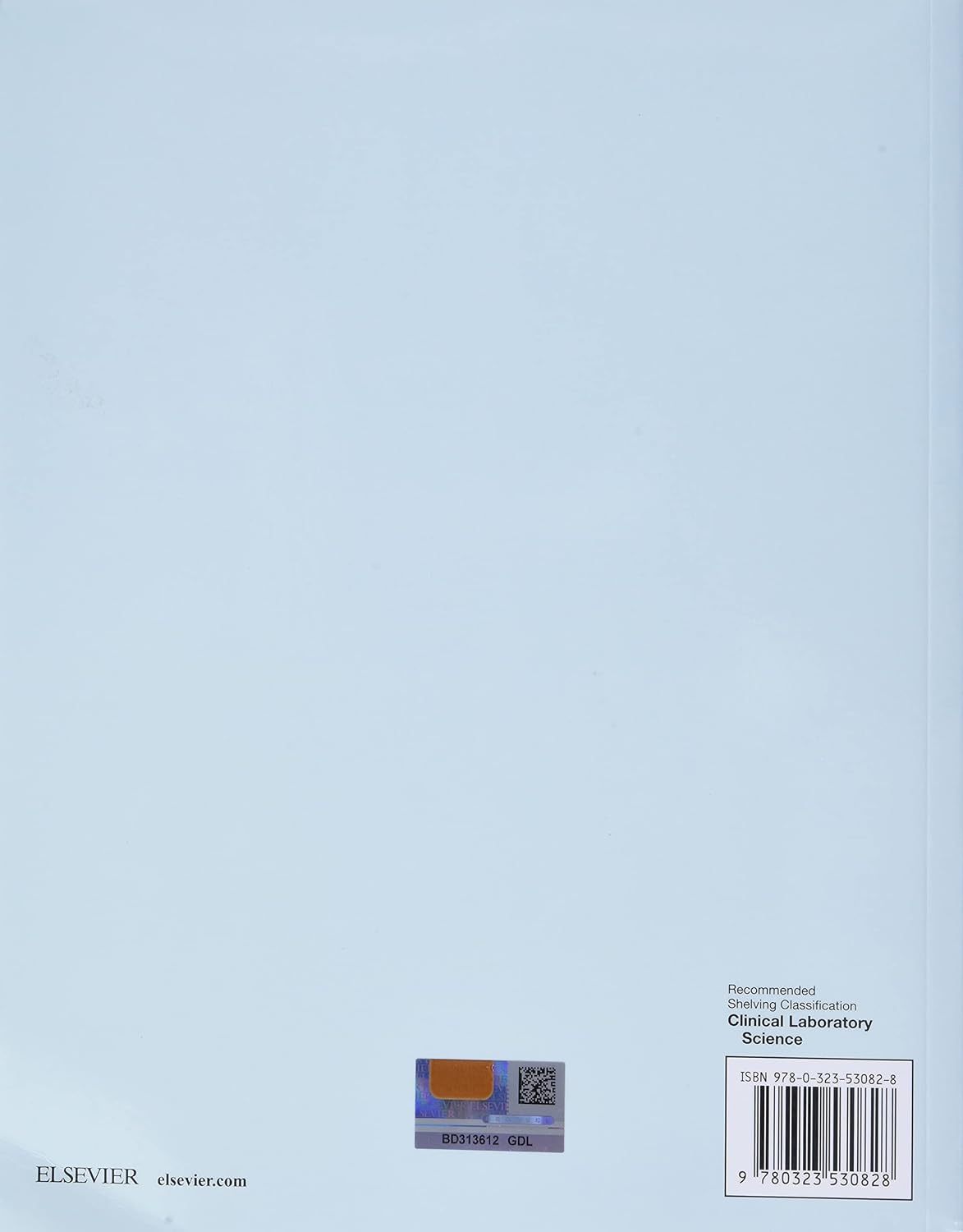 Linne & Ringsrud's Clinical Laboratory Science: Concepts, Procedures, and Clinical Applications