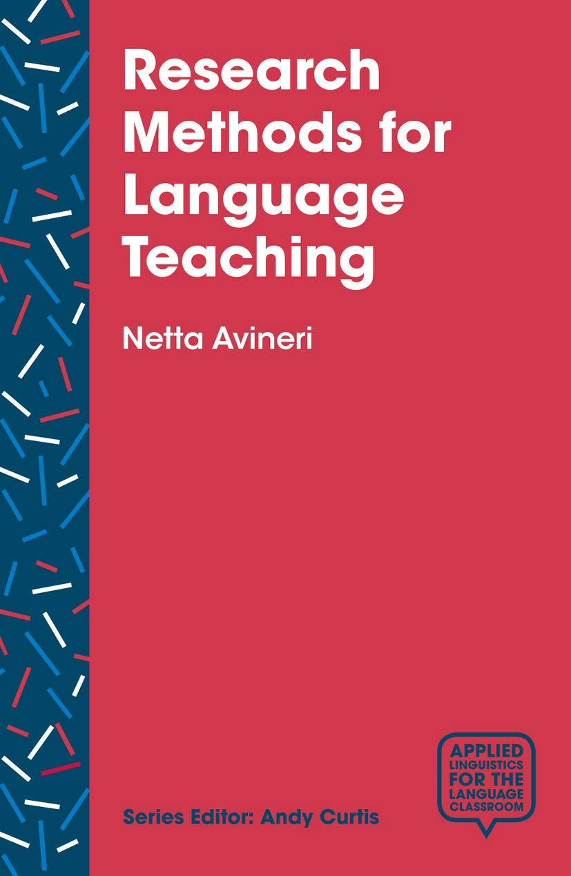 Buy Research Methods for Language Teaching: Inquiry, Process and Synthesis (Applied Linguistics for the Language Classroom) — BookShops.in