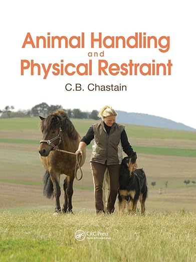ANIMAL HANDLING AND PHYSICAL RESTRAINT (PB 2018)