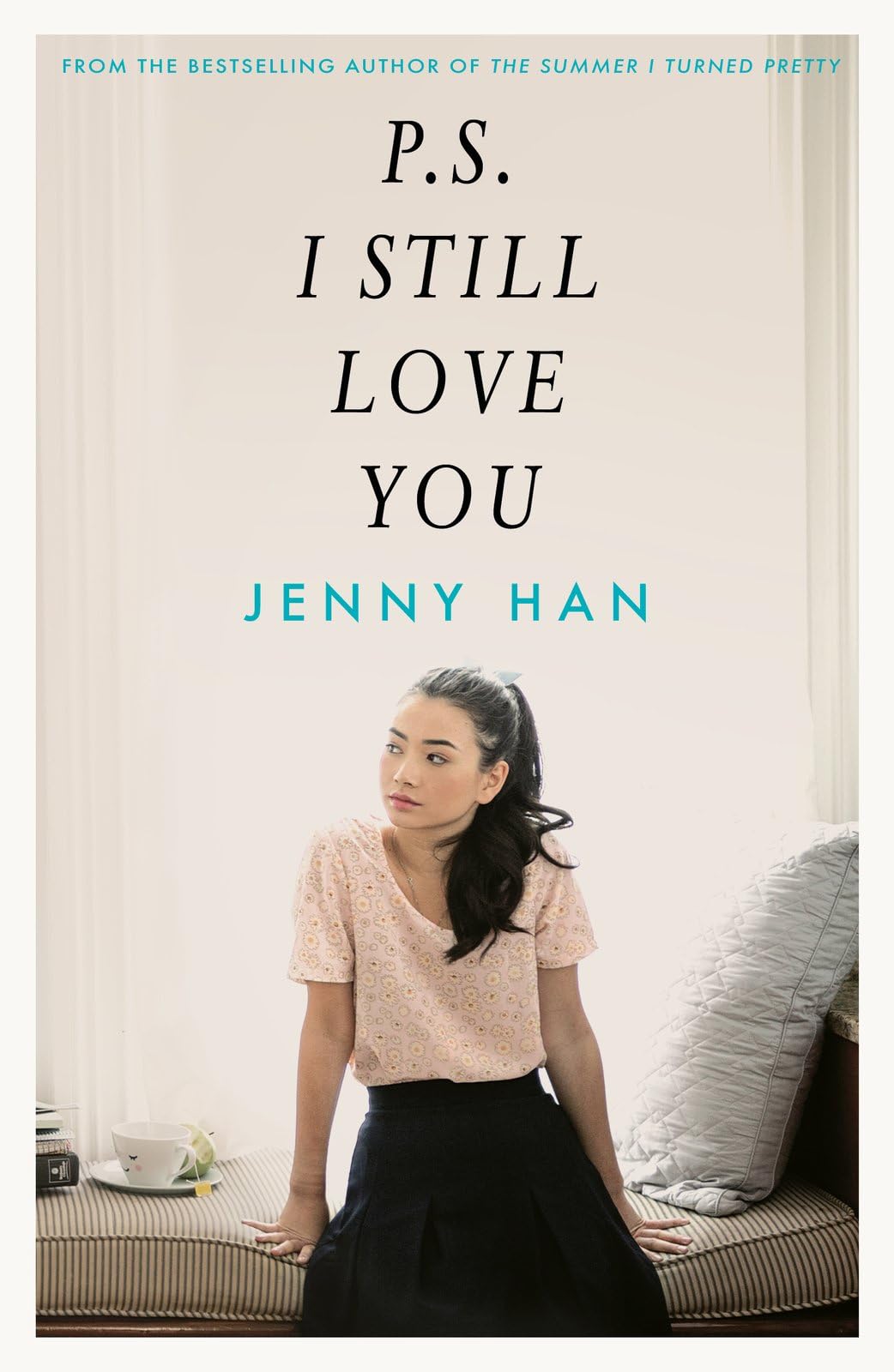 P.S. I still love you (To all the boys I've loved before Book 2)