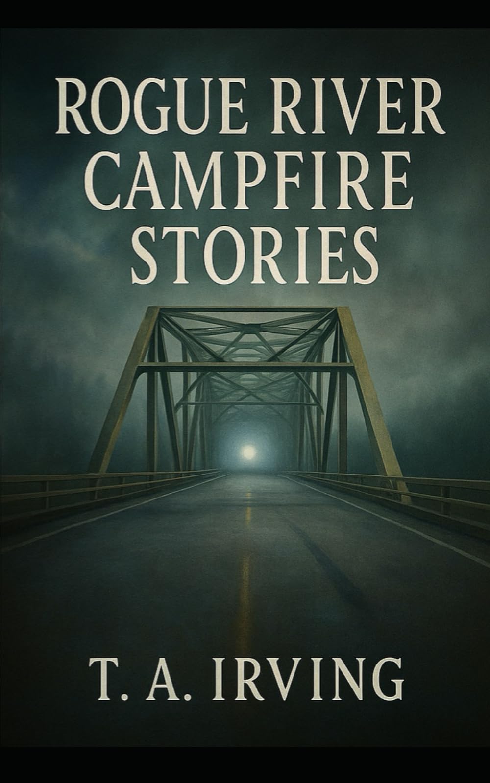 Rogue River Campfire Stories