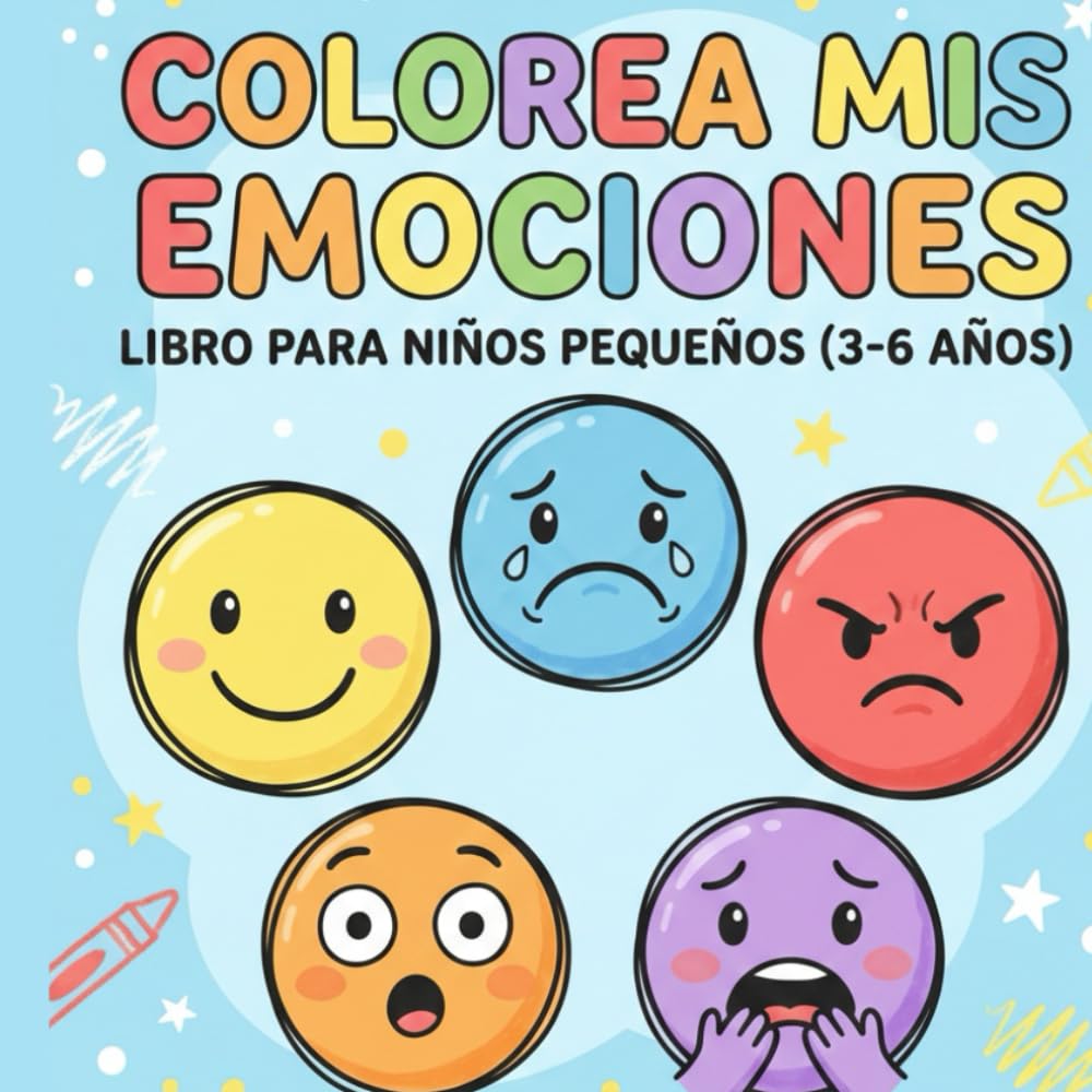 Colorea Mis Emociones: Libro de colorear divertido con dibujos grandes para aprender las emociones básicas.