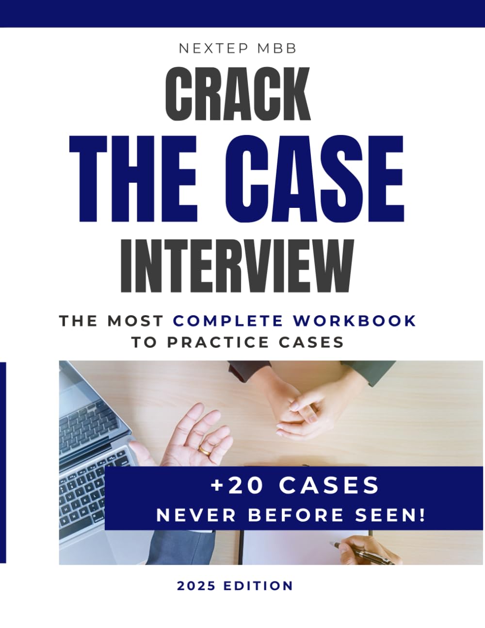 Crack The Case Interview – 20+ Practice Cases to Prepare for Consulting Interviews at McKinsey, Bain, BCG, Deloitte, Strategy&, and other firms: ... Bain, BCG and other consulting firms)