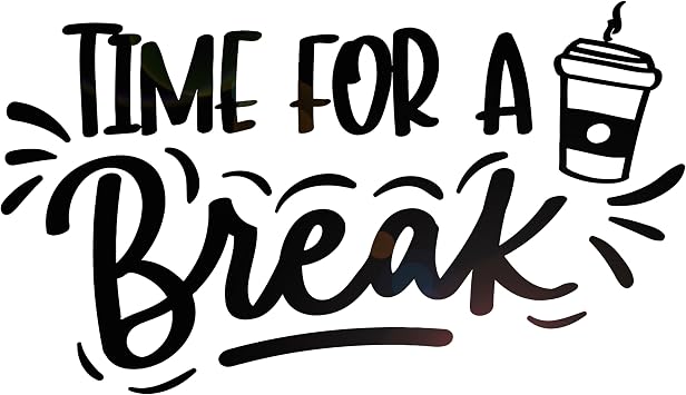 Vinyl Wall Decal Time for A Break Coffee Cafe Cup Phrase Kitchen Stickers Mural Large Decor g7043 Black
