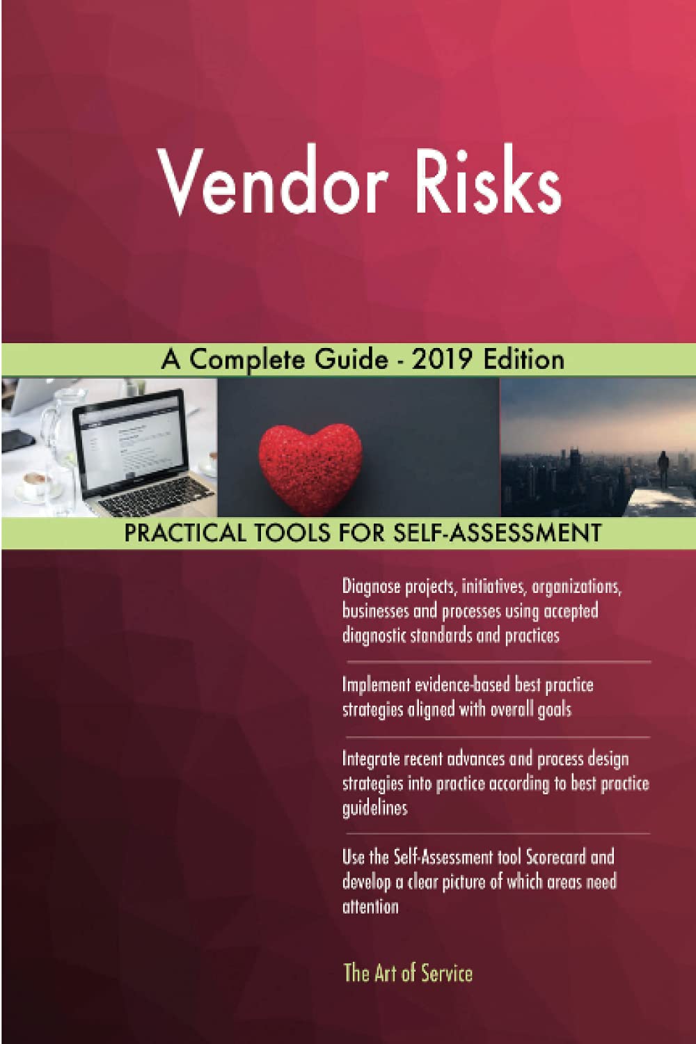 Vendor Risks A Complete Guide - 2019 Edition