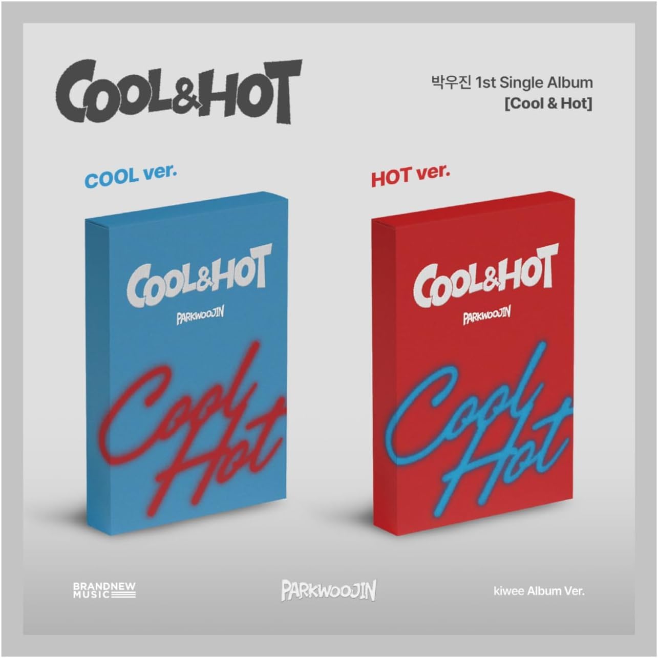 AB6IX Park Woojin Cool & Hot 1st Single Album with Tracking Sealed (HOT Version)