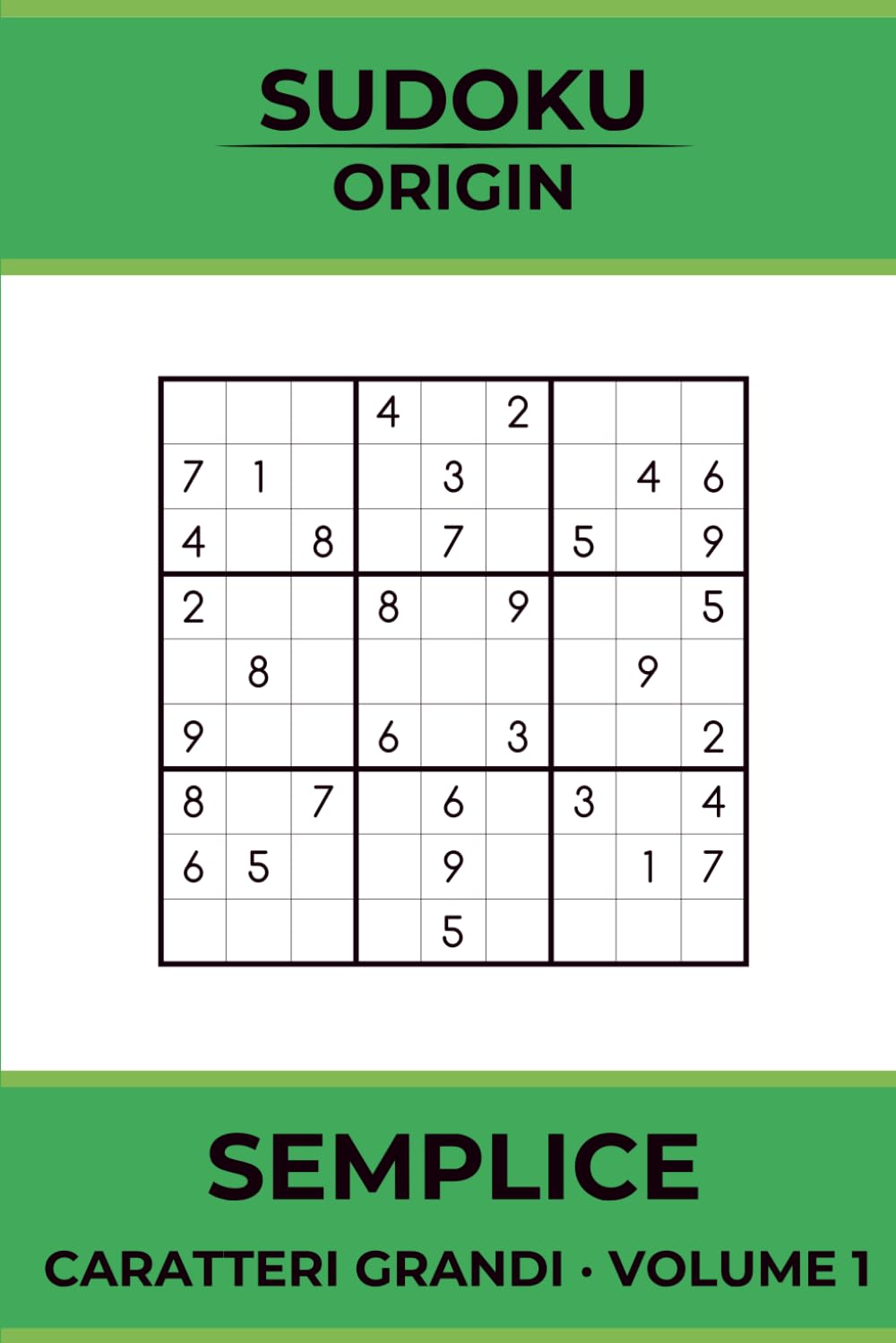 Sudoku a Caratteri Grandi per Senior & Adulti: Puzzle Facili da Leggere per Migliorare Concentrazione, Memoria e Relax